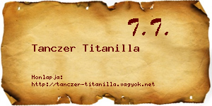 Tanczer Titanilla névjegykártya